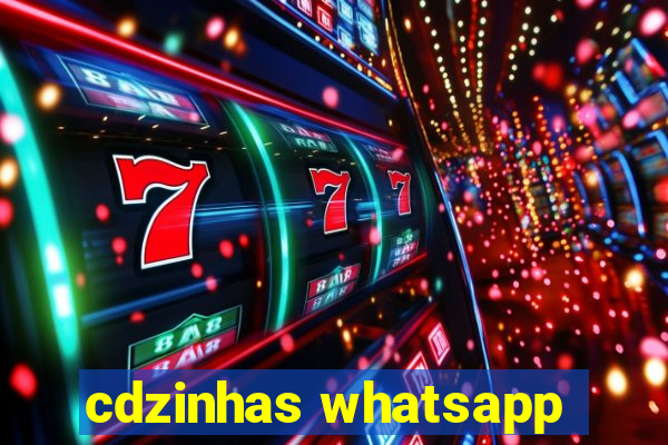 cdzinhas whatsapp